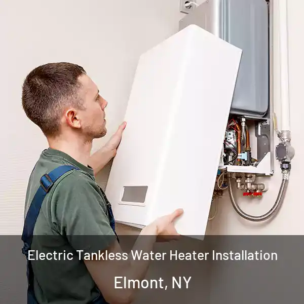  Electric Tankless Water Heater Installation Elmont, NY