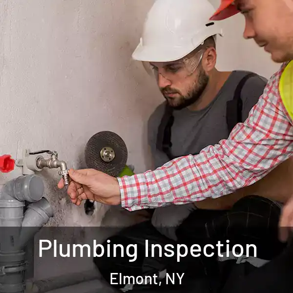  Plumbing Inspection Elmont, NY