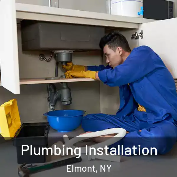  Plumbing Installation Elmont, NY