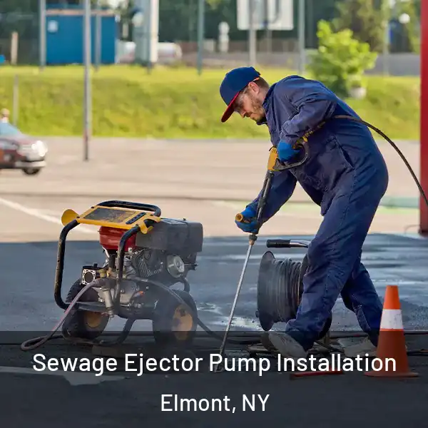  Sewage Ejector Pump Installation Elmont, NY