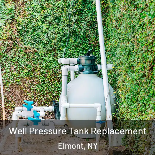  Well Pressure Tank Replacement Elmont, NY